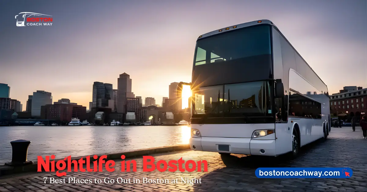 Places to Go Out in Boston at Night