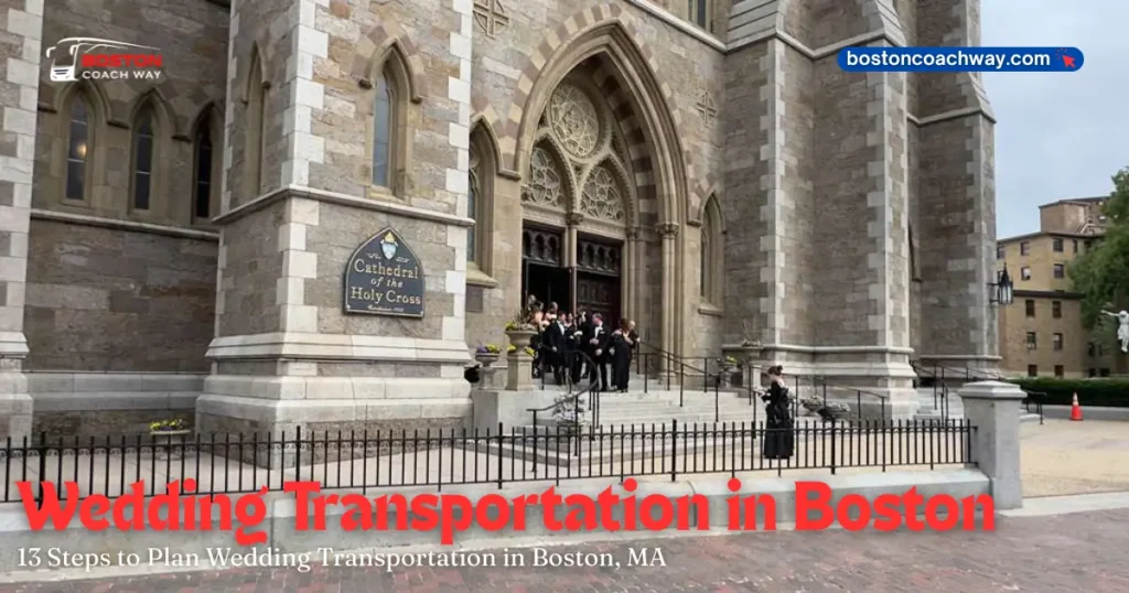 Wedding Transportation Planning in Boston