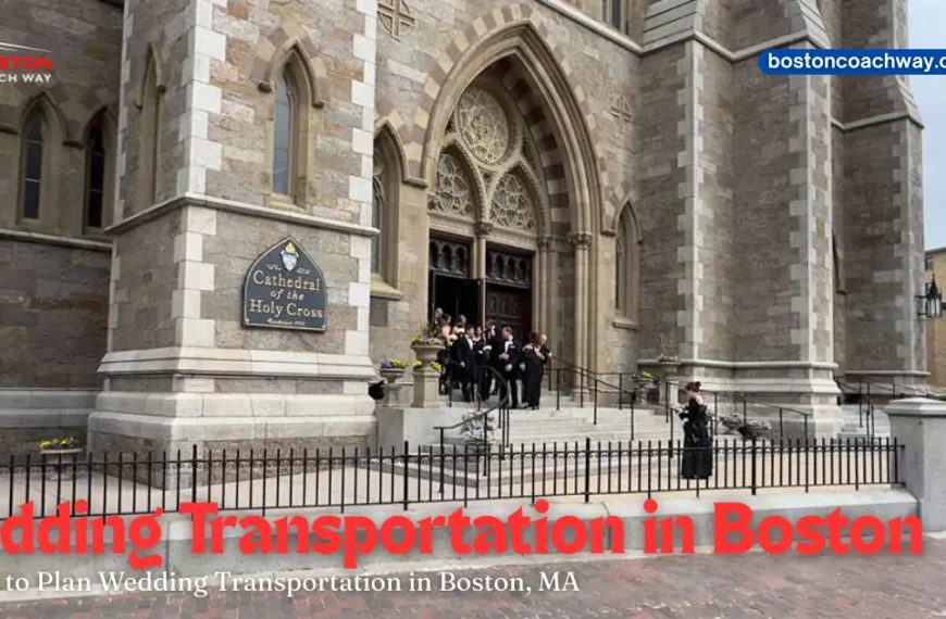 Wedding Transportation Planning in Boston