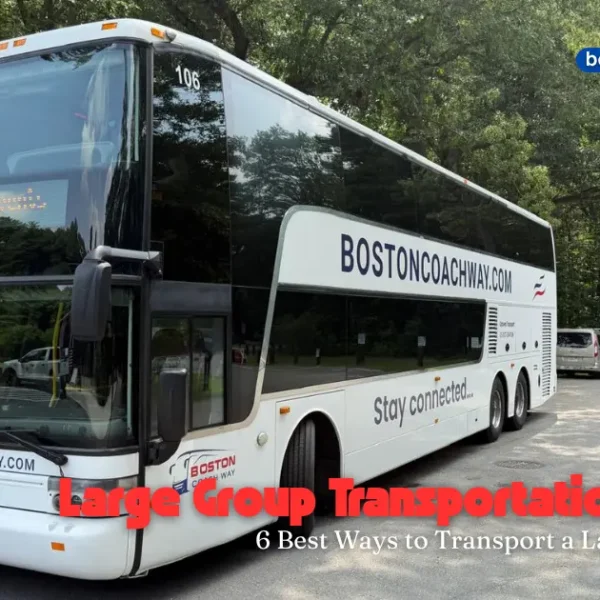 Best Ways to Transport a Large Group in Boston