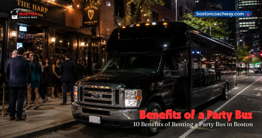 Benefits of Renting a Party Bus in Boston