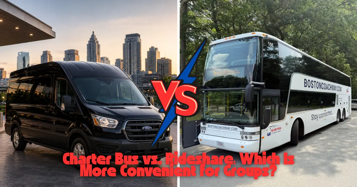 Charter Bus vs. Rideshare: Which Is More Convenient for Groups?